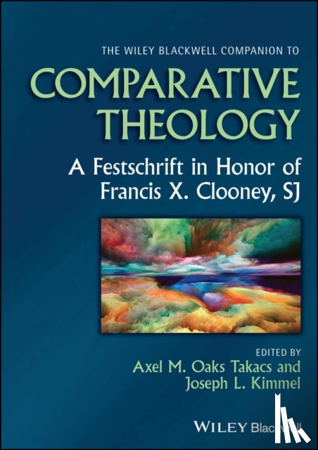  - The Wiley Blackwell Companion to Comparative Theology