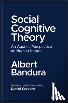 Bandura, Albert - Social Cognitive Theory