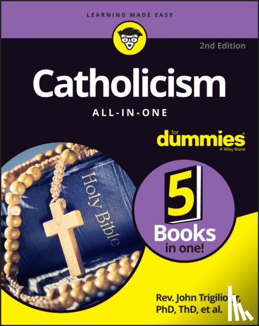 Trigilio, Rev. John, Jr., Brighenti, Rev. Kenneth, Cafone, Rev. Monsignor James (Seton Hall University), Toborowsky, Rev. Jonathan - Catholicism All-in-One For Dummies