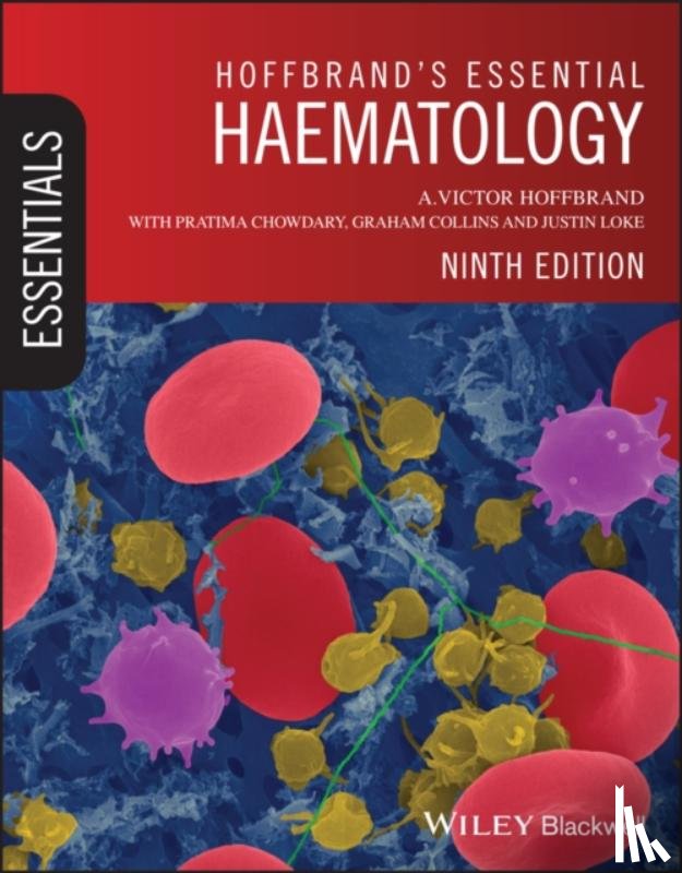 Hoffbrand, A. Victor (Royal Free Hospital - Hoffbrand's Essential Haematology
