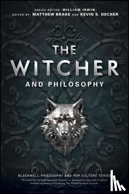  - The Witcher and Philosophy