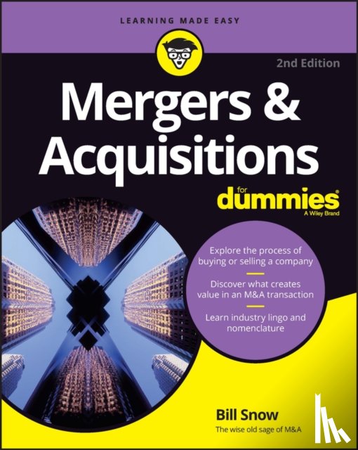 Snow, Bill - Mergers & Acquisitions For Dummies