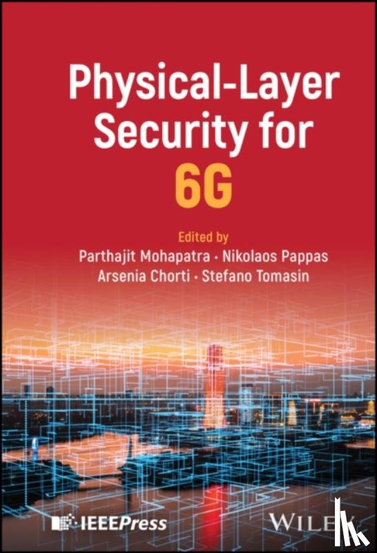  - Physical-Layer Security for 6G