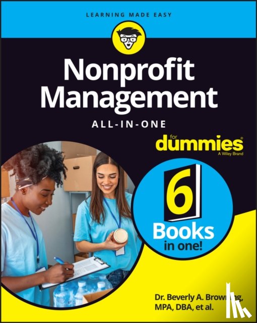 Browning, Beverly A., Farris, Sharon, Loughran, Maire, Connolly, Alyson - Nonprofit Management All-in-One For Dummies
