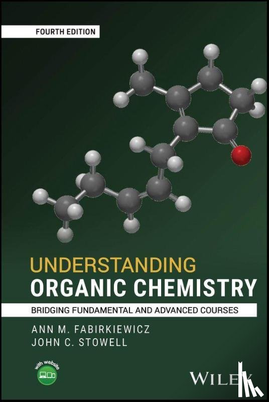 Fabirkiewicz, Ann M. (Randolph College, Stowell, John C. (University of New Orleans - Understanding Organic Chemistry