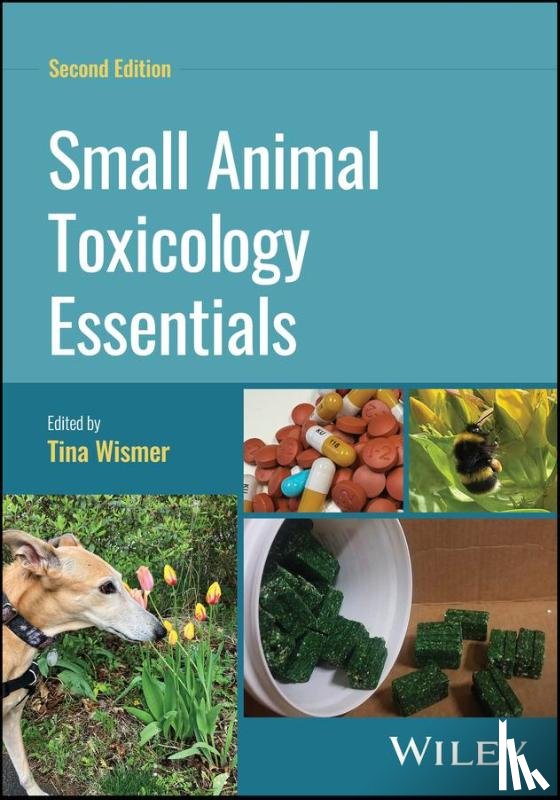  - Small Animal Toxicology Essentials