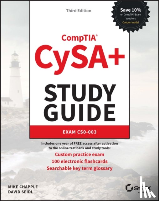 Chapple, Mike (University of Notre Dame), Seidl, David - CompTIA CySA+ Study Guide