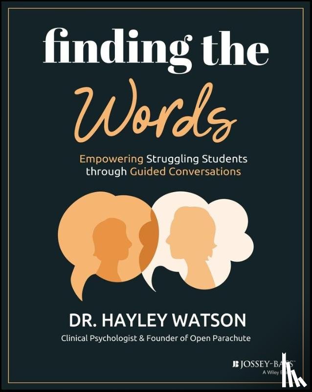 Watson, Dr. Hayley - Finding the Words