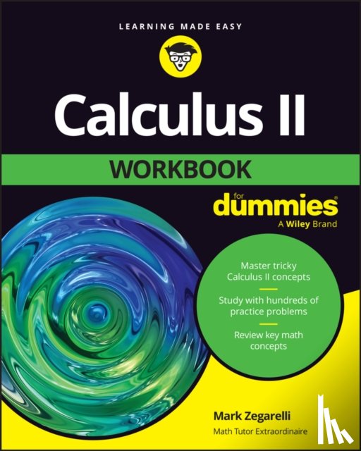 Zegarelli, Mark - Calculus II Workbook For Dummies