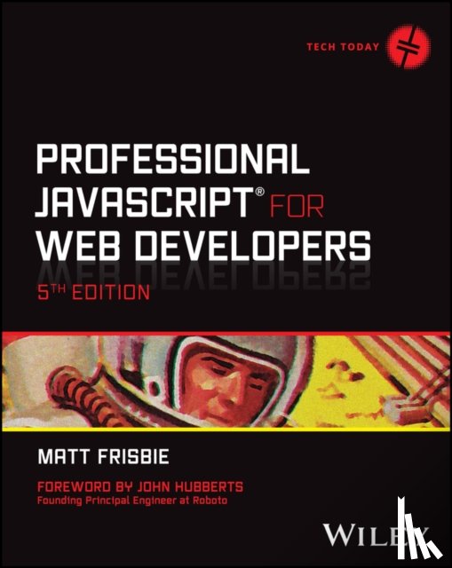 Frisbie, Matt (University of Illinois Urbana-Champaign) - Professional JavaScript for Web Developers