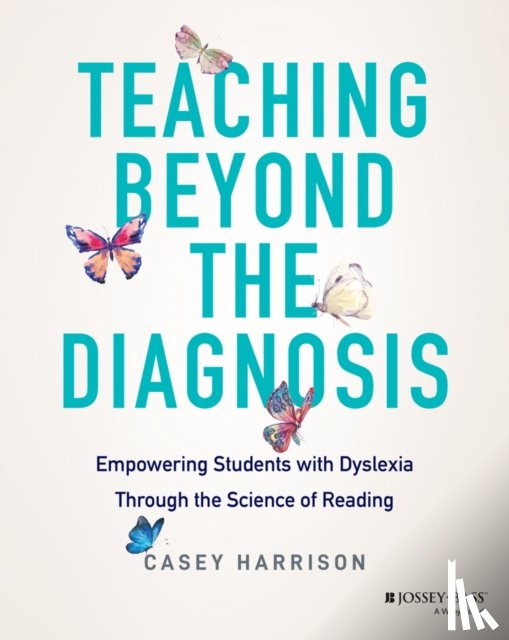 Harrison, Casey - Teaching Beyond the Diagnosis