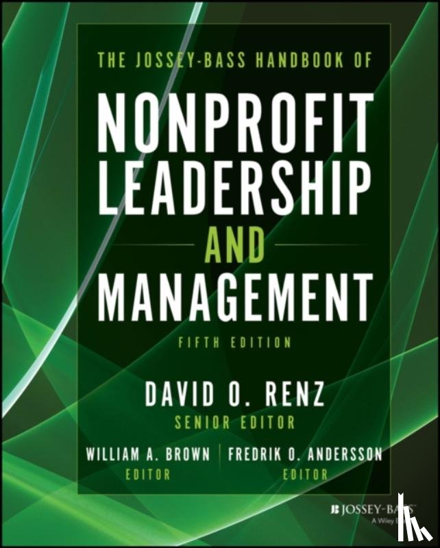  - The Jossey-Bass Handbook of Nonprofit Leadership and Management
