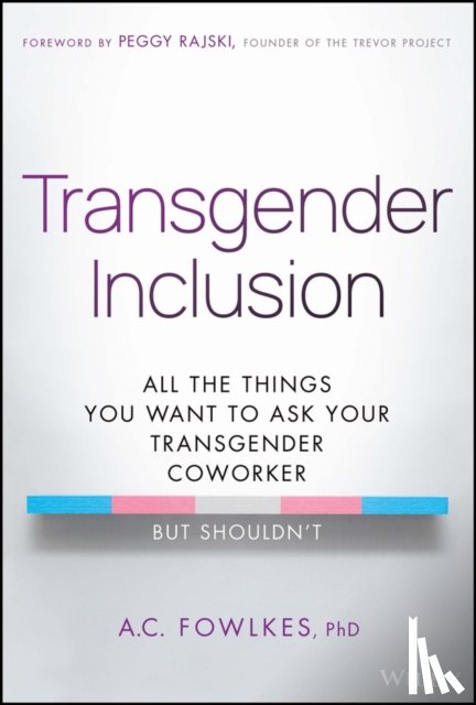 Fowlkes, A. C. - Transgender Inclusion