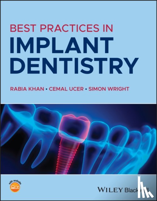  - Best Practices in Implant Dentistry
