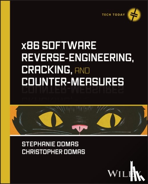 Domas, Stephanie, Domas, Christopher - x86 Software Reverse-Engineering, Cracking, and Counter-Measures