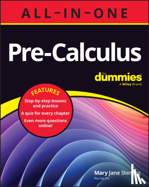 Sterling, Mary Jane (Bradley University, Peoria, IL) - Pre-Calculus All-in-One For Dummies