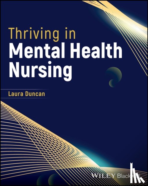 Duncan, Laura (University of Chester - Thriving in Mental Health Nursing