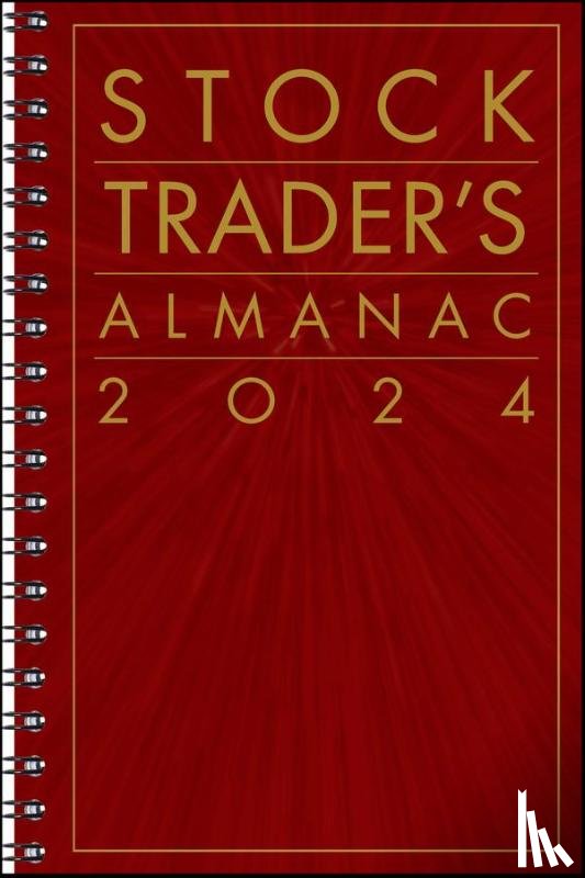 Hirsch, Jeffrey A. - Stock Trader's Almanac 2024