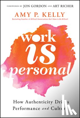 Kelly, Amy P. - Work Is Personal