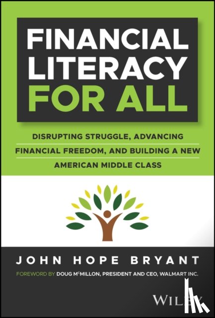 Bryant, John Hope - Financial Literacy for All