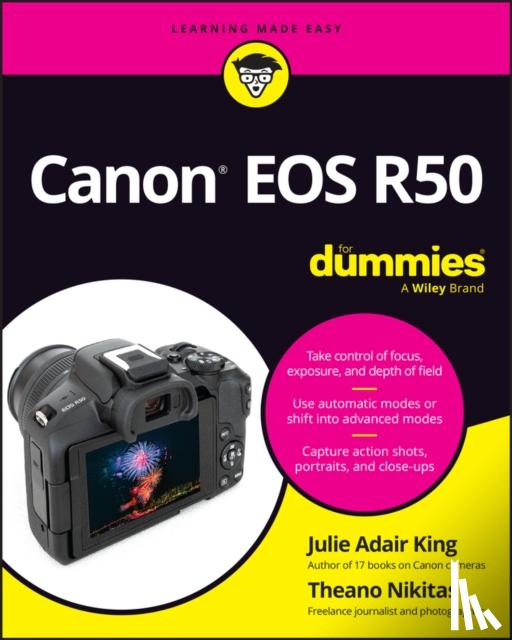 King, Julie Adair (Indianapolis, Indiana), Nikitas, Theano - Canon EOS R50 For Dummies