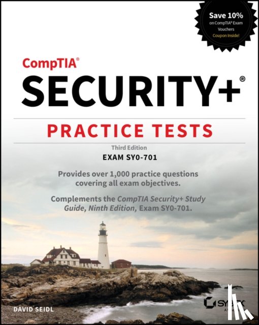 Seidl, David (Miami University; University of Notre Dame) - CompTIA Security+ Practice Tests