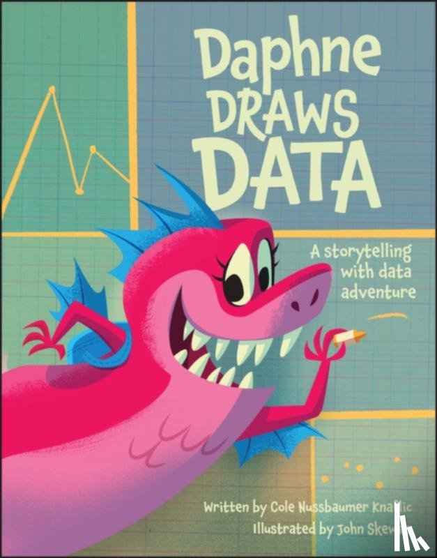 Nussbaumer Knaflic, Cole - Daphne Draws Data