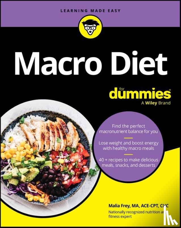 Frey, Malia - Macro Diet For Dummies