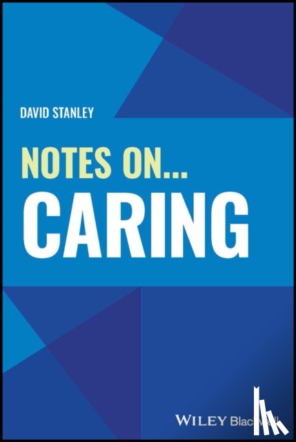 Stanley, David (Charles Sturt University - Notes On... Caring
