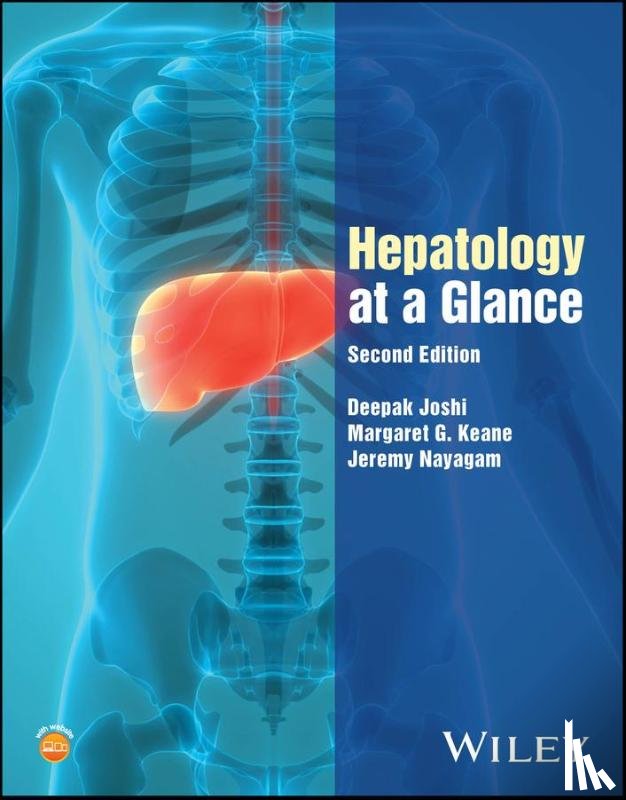 Joshi, Deepak (King's College Hospital, Keane, Margaret G. (Johns Hopkins Hospital, Nayagam, Jeremy (King's College Hospital - Hepatology at a Glance