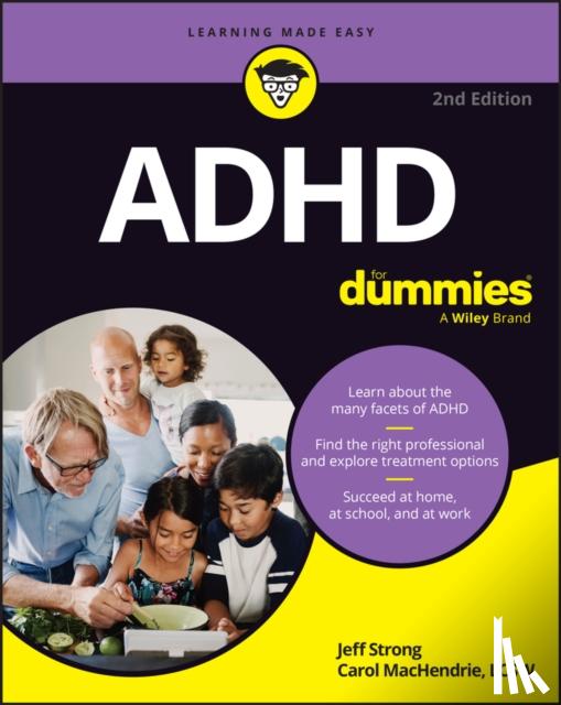 Strong, Jeff, MacHendrie, Carol - ADHD For Dummies