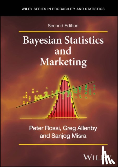 Rossi, Peter E. (University of Chicago, Allenby, Greg M. (Ohio State University, Misra, Sanjog (University of Chicago - Bayesian Statistics and Marketing