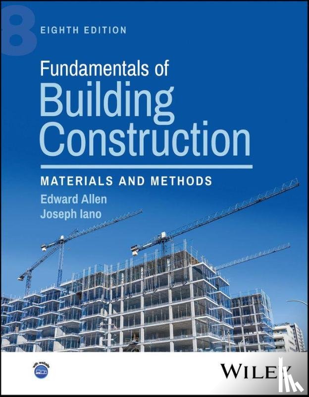 Allen, Edward, Iano, Joseph (Yale University; Massachusetts Institute of Technology) - Fundamentals of Building Construction