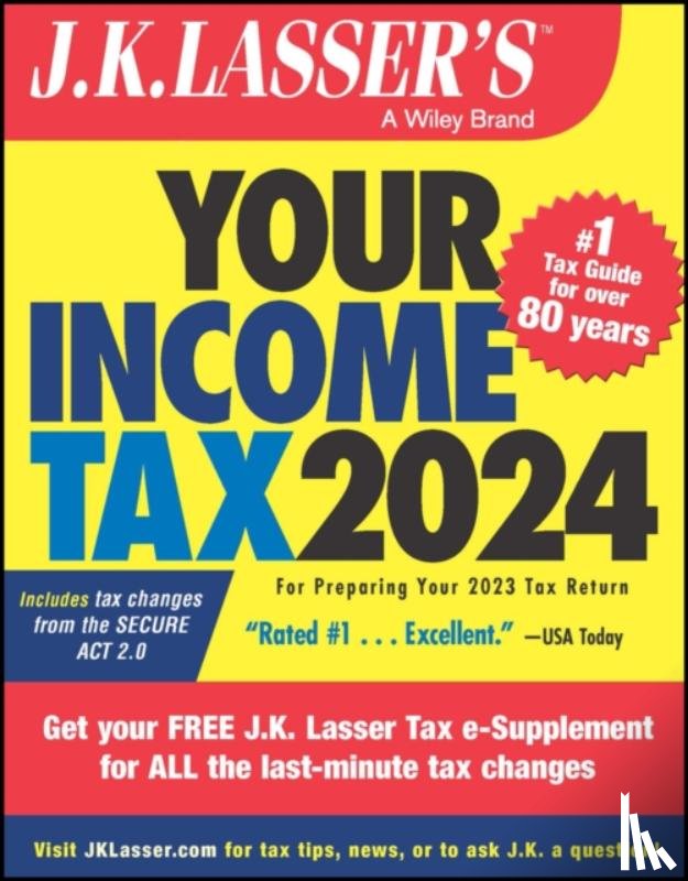 J.K. Lasser Institute - J.K. Lasser's Your Income Tax 2024