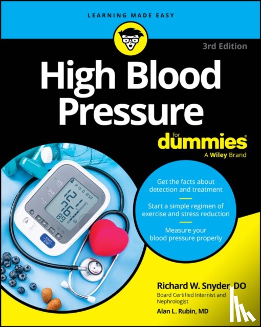 Snyder, Richard (Philadelphia College of Osteopathic Medicine) - High Blood Pressure For Dummies