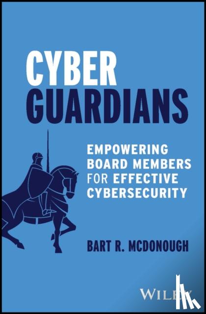 McDonough, Bart R. (Certifiable Solutions, LLC) - Cyber Guardians
