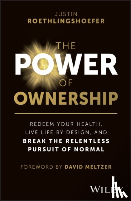 Roethlingshoefer, Justin (OWN IT Coaching) - The Power of Ownership
