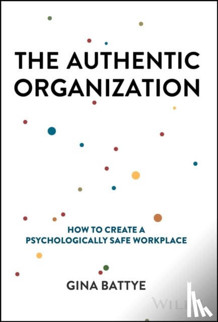 Battye, Gina - The Authentic Organization