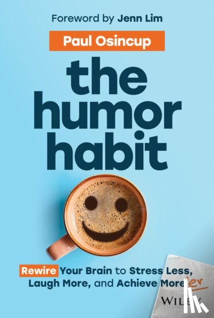 Osincup, Paul - The Humor Habit
