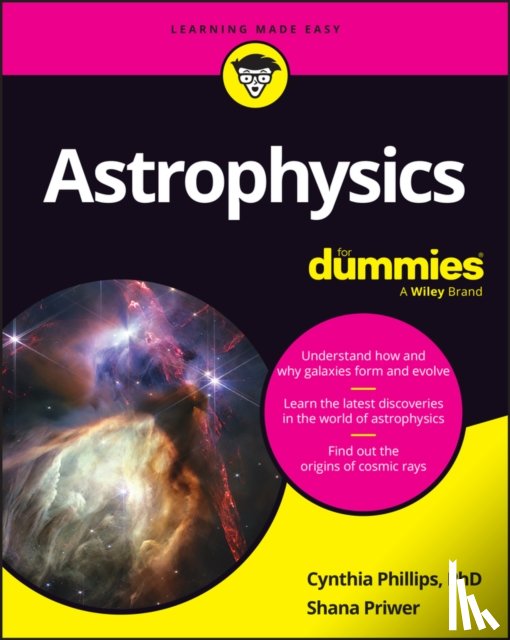 Phillips, Cynthia, Priwer, Shana - Astrophysics For Dummies