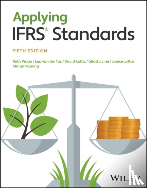 Picker, Ruth (Ernst & Young), van der Tas, Leo (Ernst & Young; Tilburg University), Kolitz, David (University of Exeter Business School), Livne, Gilad (University of Exeter Business School) - Applying IFRS Standards