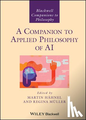  - A Companion to Applied Philosophy of AI