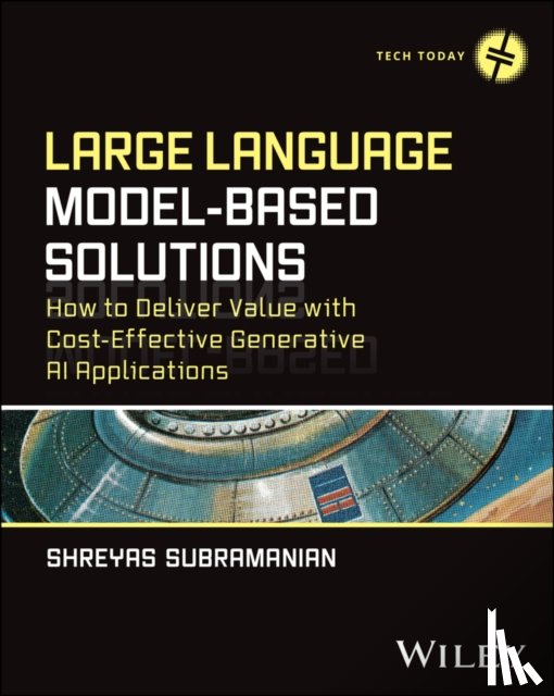 Subramanian, Shreyas (AWS (Amazon Web Services - Large Language Model-Based Solutions