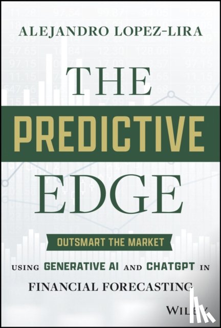 Lopez-Lira, Alejandro (University of Florida) - The Predictive Edge
