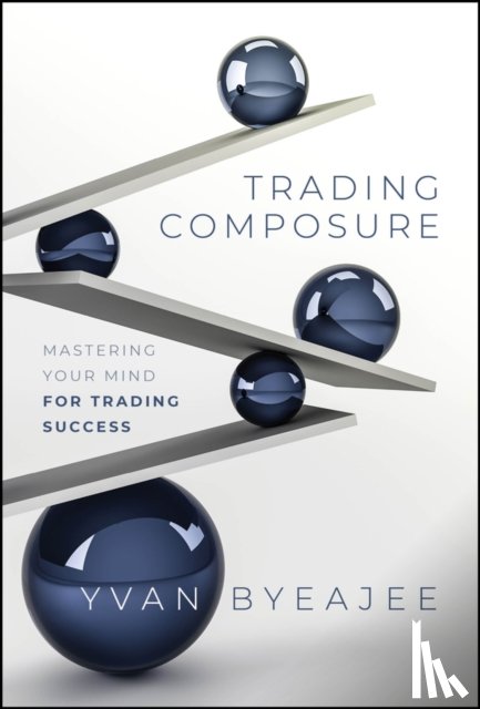 Byeajee, Yvan - Trading Composure
