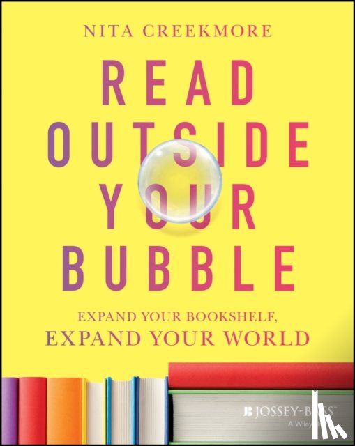 Creekmore, Nita - Read Outside Your Bubble