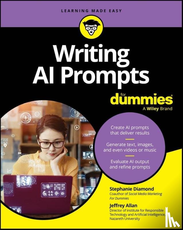 Diamond, Stephanie, Allan, Jeffrey (Nazareth University) - Writing AI Prompts For Dummies