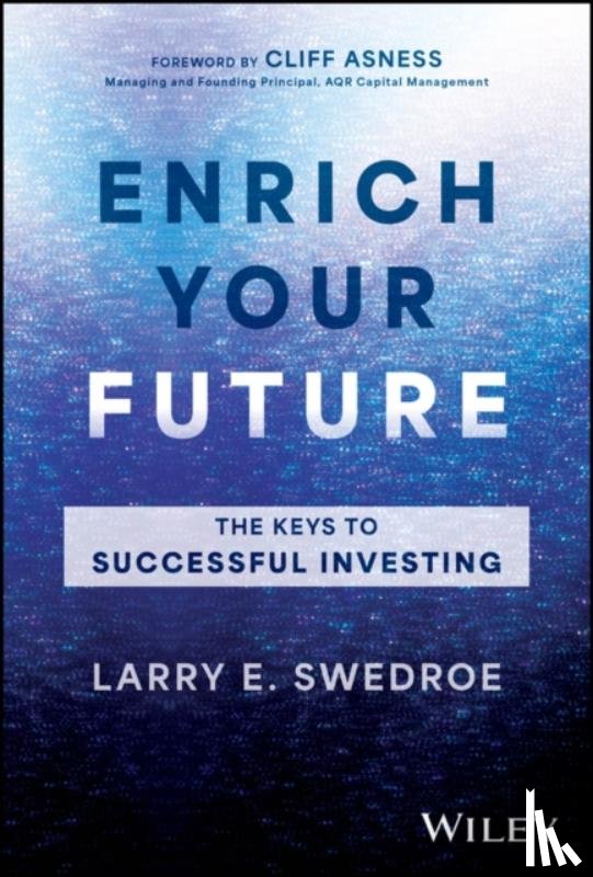 Swedroe, Larry E. - Enrich Your Future
