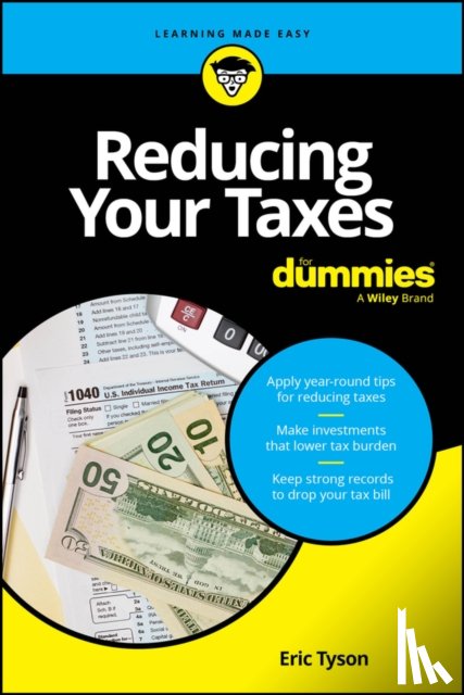 Tyson, Eric - Reducing Your Taxes For Dummies