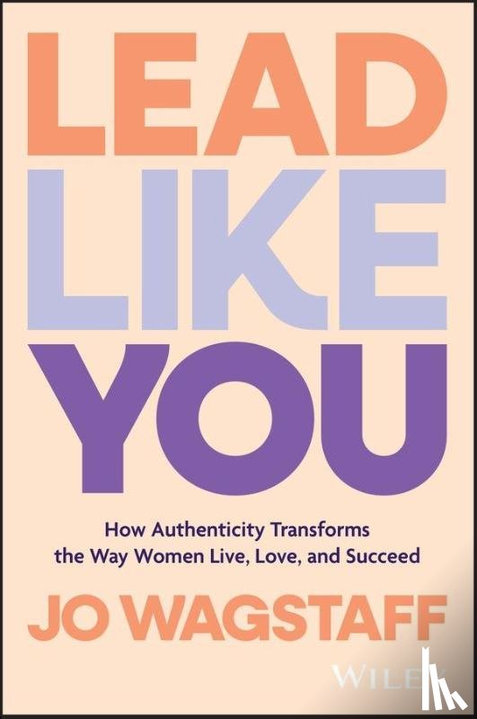 Wagstaff, Jo - Lead Like You